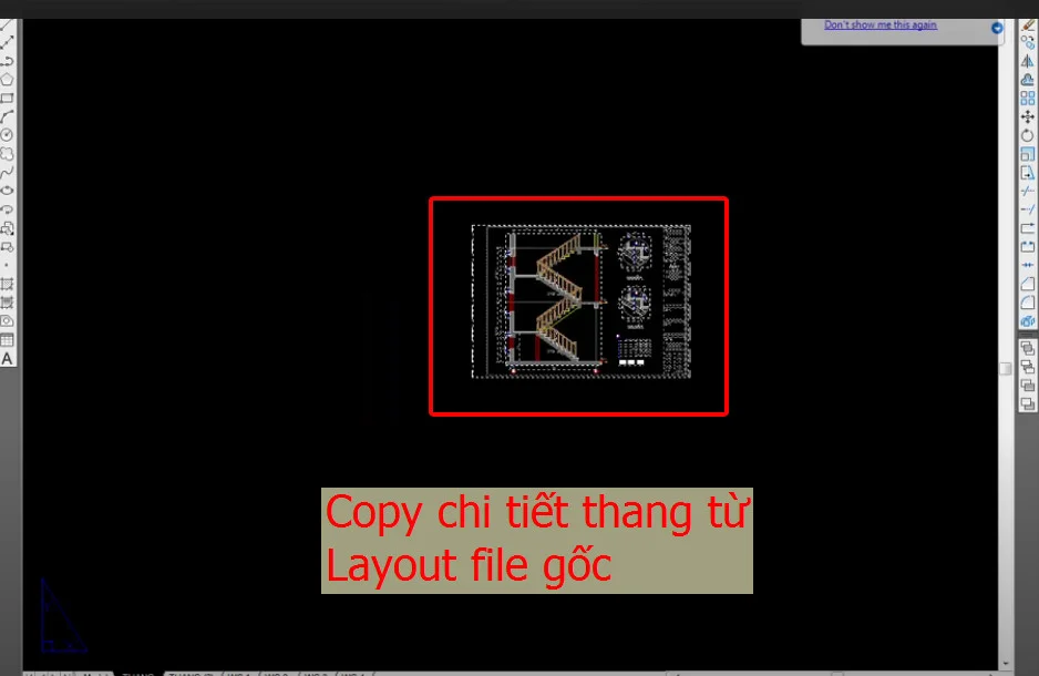 Copy chi tiết thang từ layout của file gốc sang layout của file mới Copy chi tiết thang từ layout của file gốc sang layout của file mới