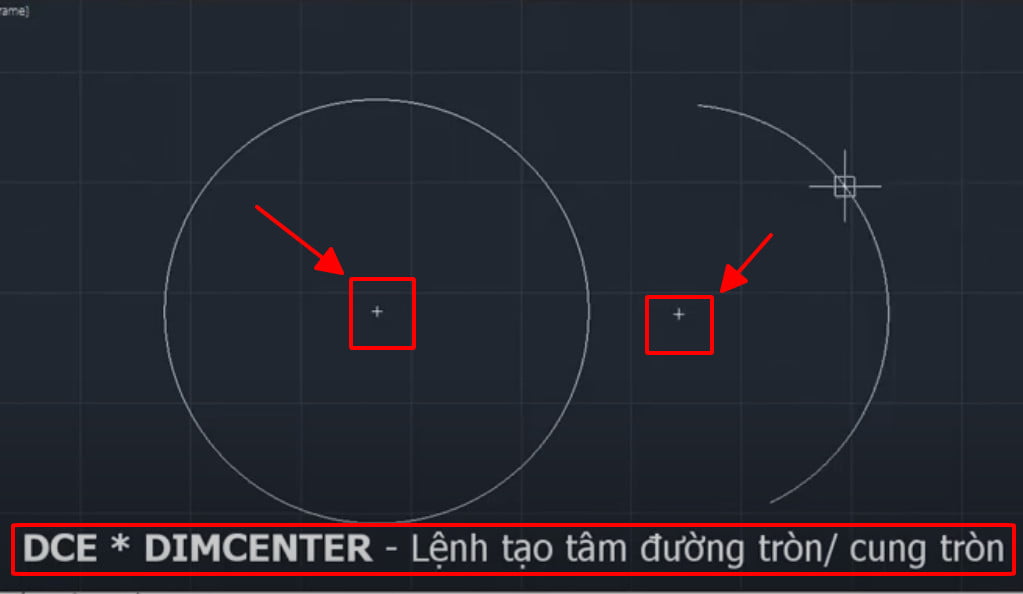 Lệnh Dimcenter - lệnh tạo tâm đường tròn, cung tròn