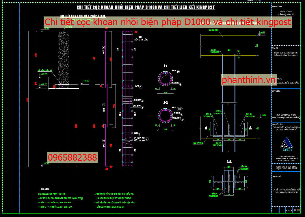 Chi tiết cọc khoan nhồi biện pháp D1000 và chi tiết king post