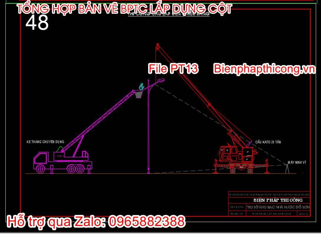 Bản vẽ biện pháp thi công cẩu lắp đèn chiếu sáng cad.