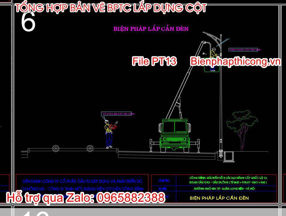 Bản vẽ biện pháp thi công lắp cần đèn cad.