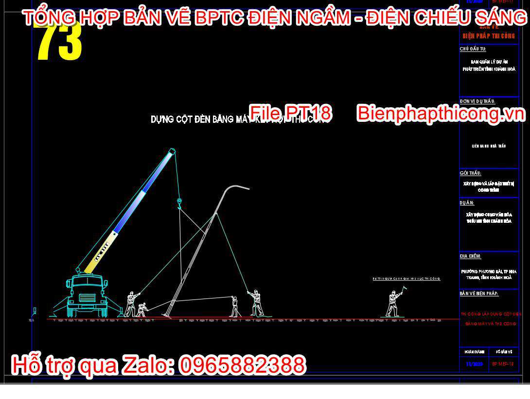 Dựng cột đèn bằng máy kết hợp thủ công.