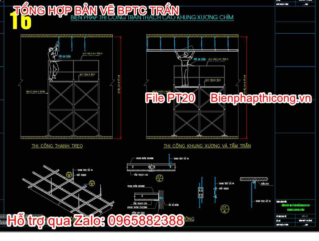 Bản vẽ biện pháp thi công trần thạch cao khung xương chìm.