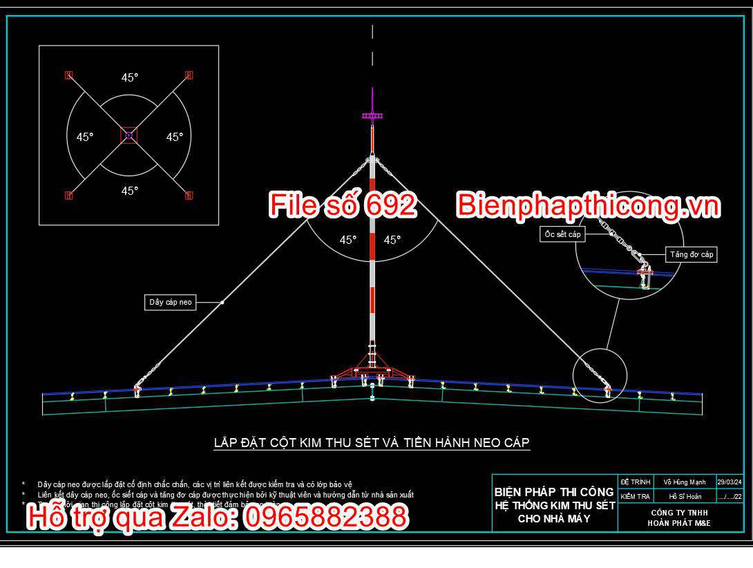 Lắp đặt cột kim thu sét và tiến hành neo cáp.