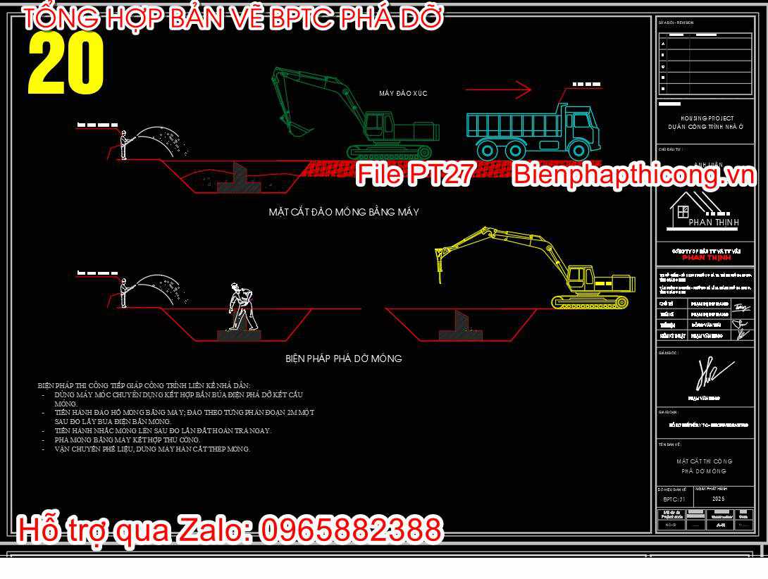 Bản vẽ biện pháp thi công phá dỡ kết cấu móng bằng máy.