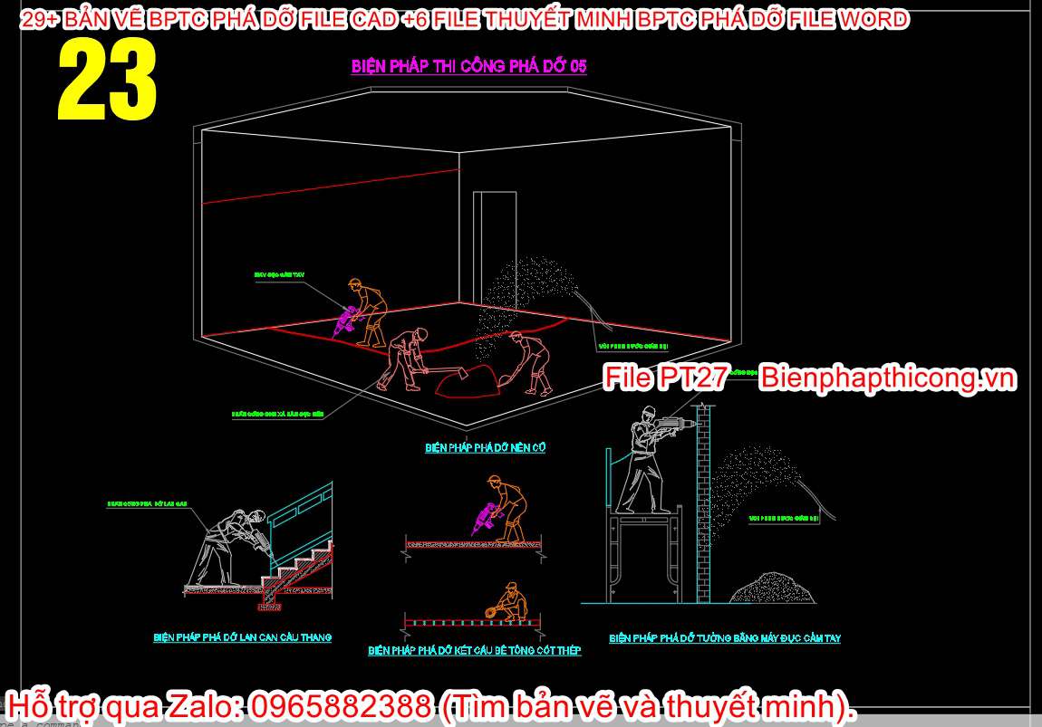 File cad biện pháp thi công phá dỡ nền cũ.