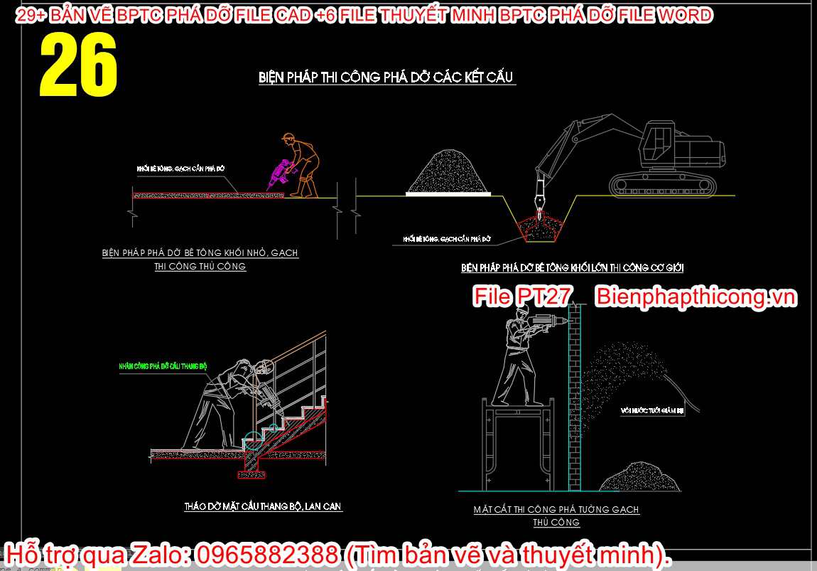 Bản vẽ cad biện pháp thi công phá dỡ kết cấu.