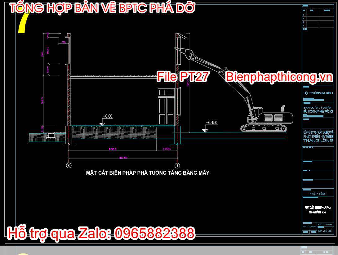 Mặt cắt bản vẽ biện pháp thi công phá tường bằng máy.