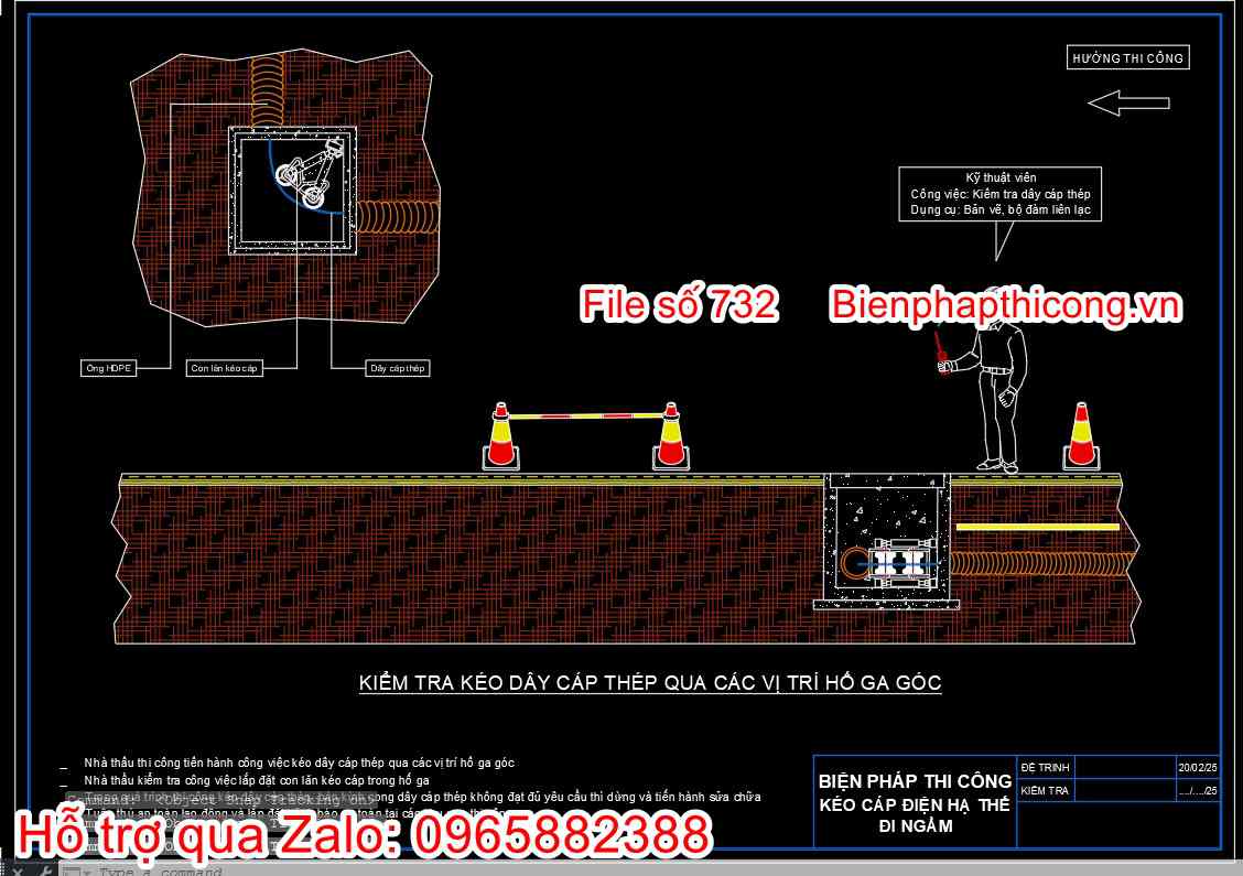 Kiểm tra kéo dây cáp thép qua các vị trí hố ga góc.