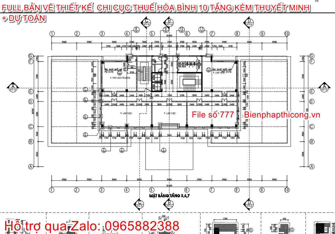 Mặt bằng tầng 5,6,7.