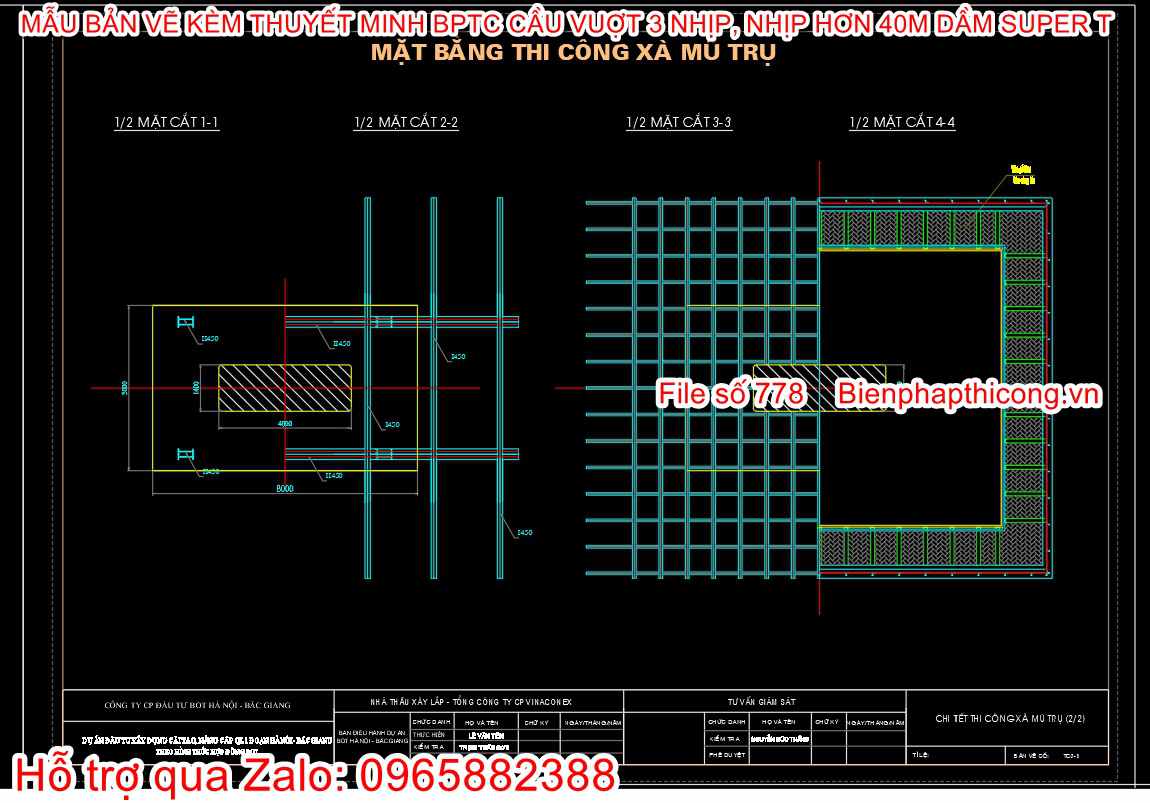 Bản vẽ biện pháp thi công mặt bằng thi công xà mũ trụ.