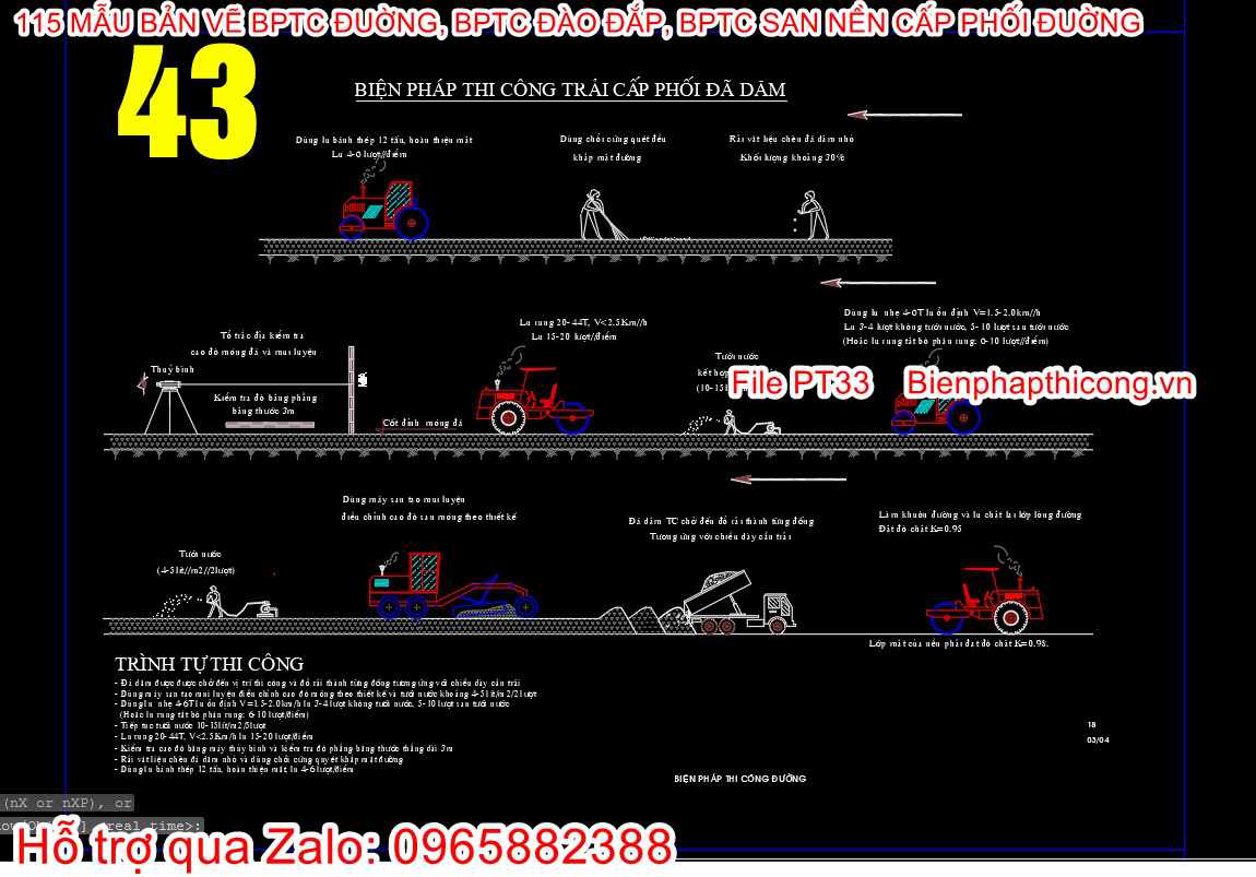 Bản vẽ biện pháp thi công trải cấp phối đá dăm cad.