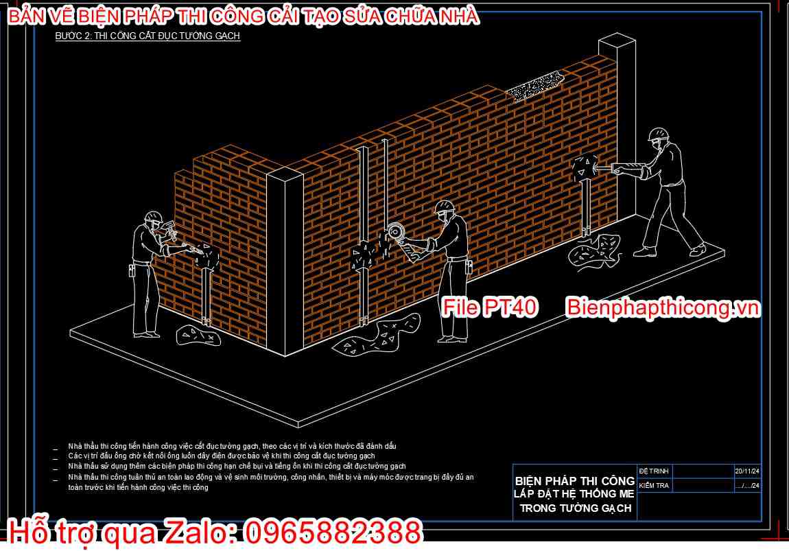 Bản vẽ biện pháp thi công cắt đục tường gạch.