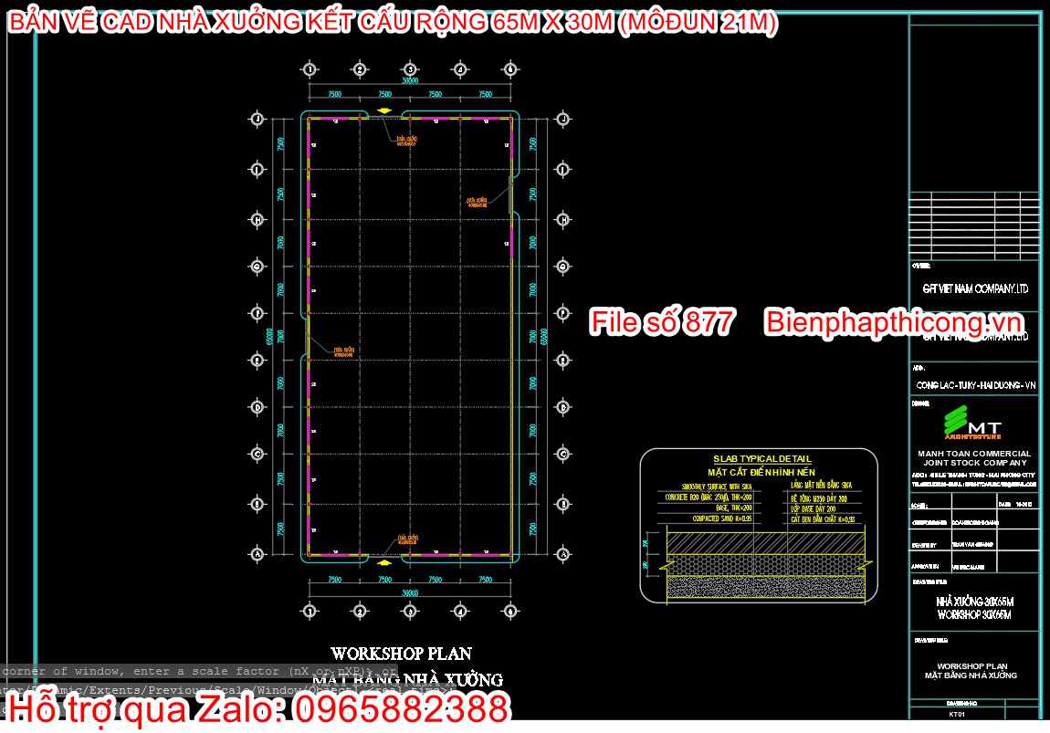 Mặt bằng thiết kế nhà xưởng rộng 65m x 30m.