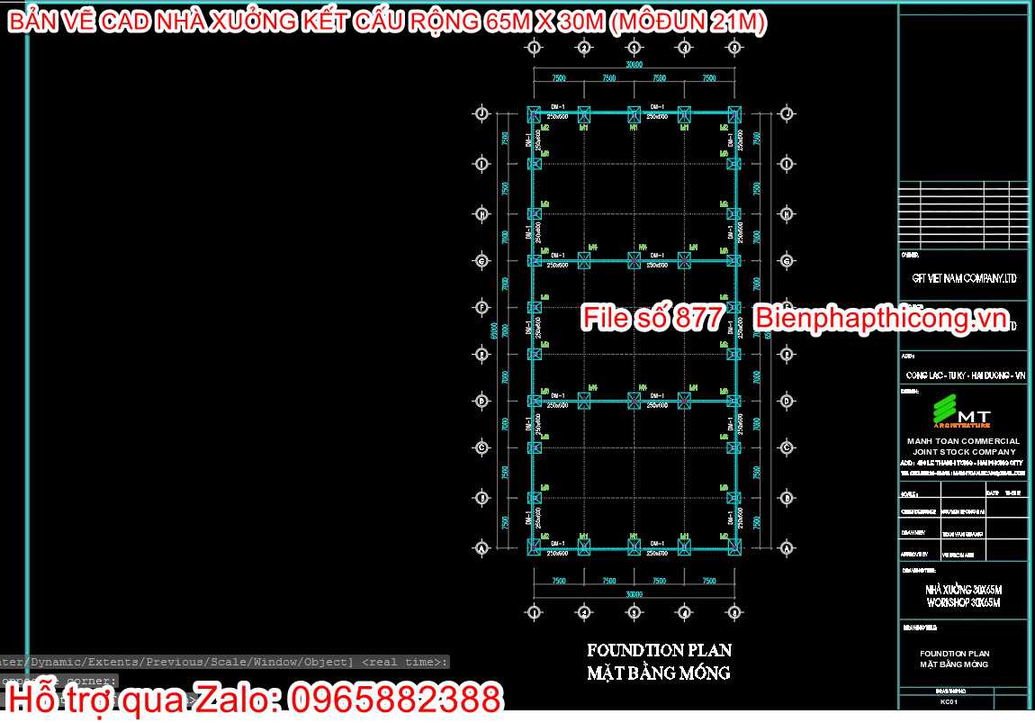 Mặt bằng móng mẫu nhà kết cấu thép 65m x 30m.