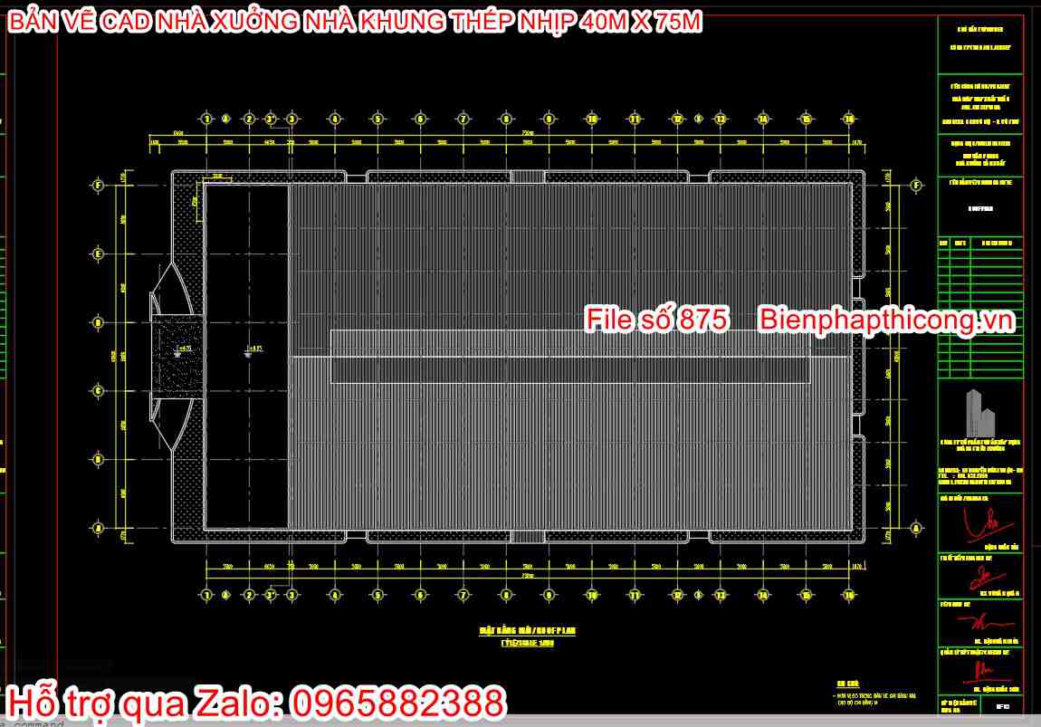 Bản vẽ mặt bằng mái nhà xưởng nhịp 40m.
