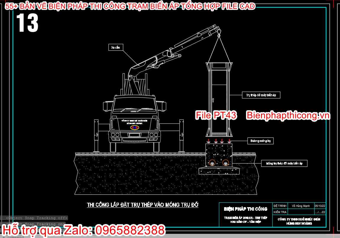 Thi công lắp đặt trụ thép vào móng trụ đỡ.