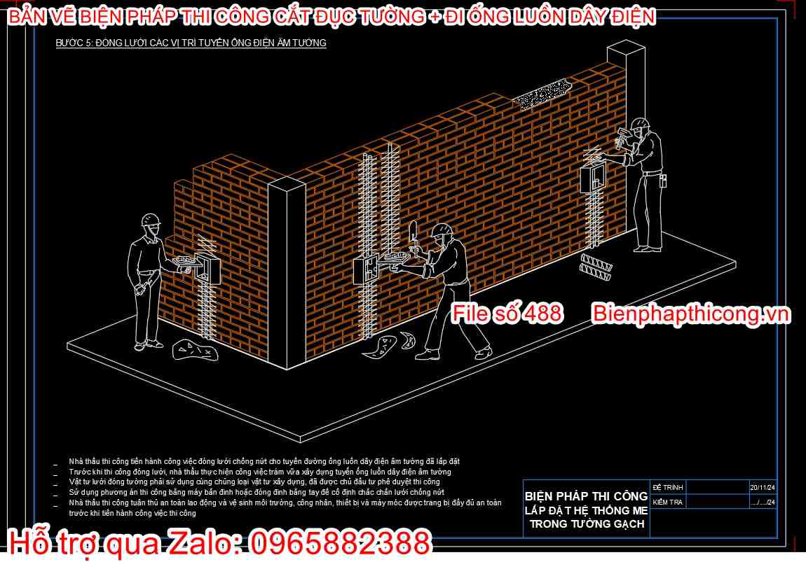 Đóng lưới các vị trí tuyến ống điện âm tường.