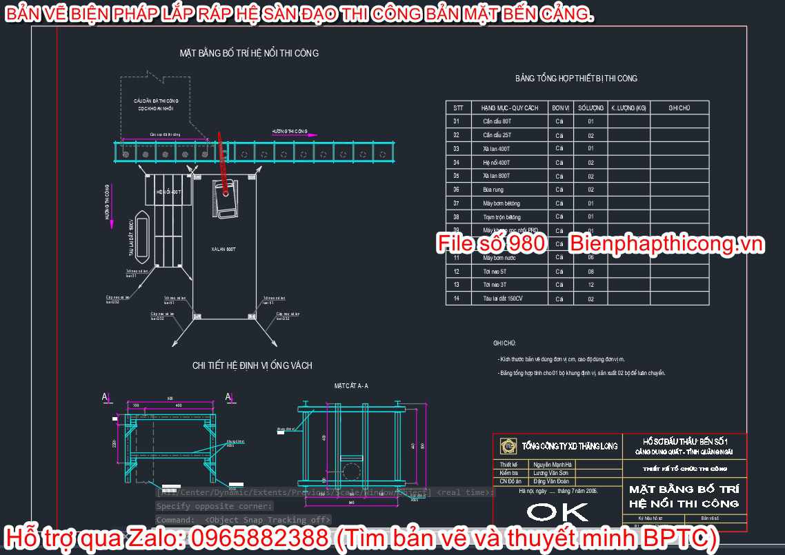 Mặt bằng bố trí hệ nổi thi công.